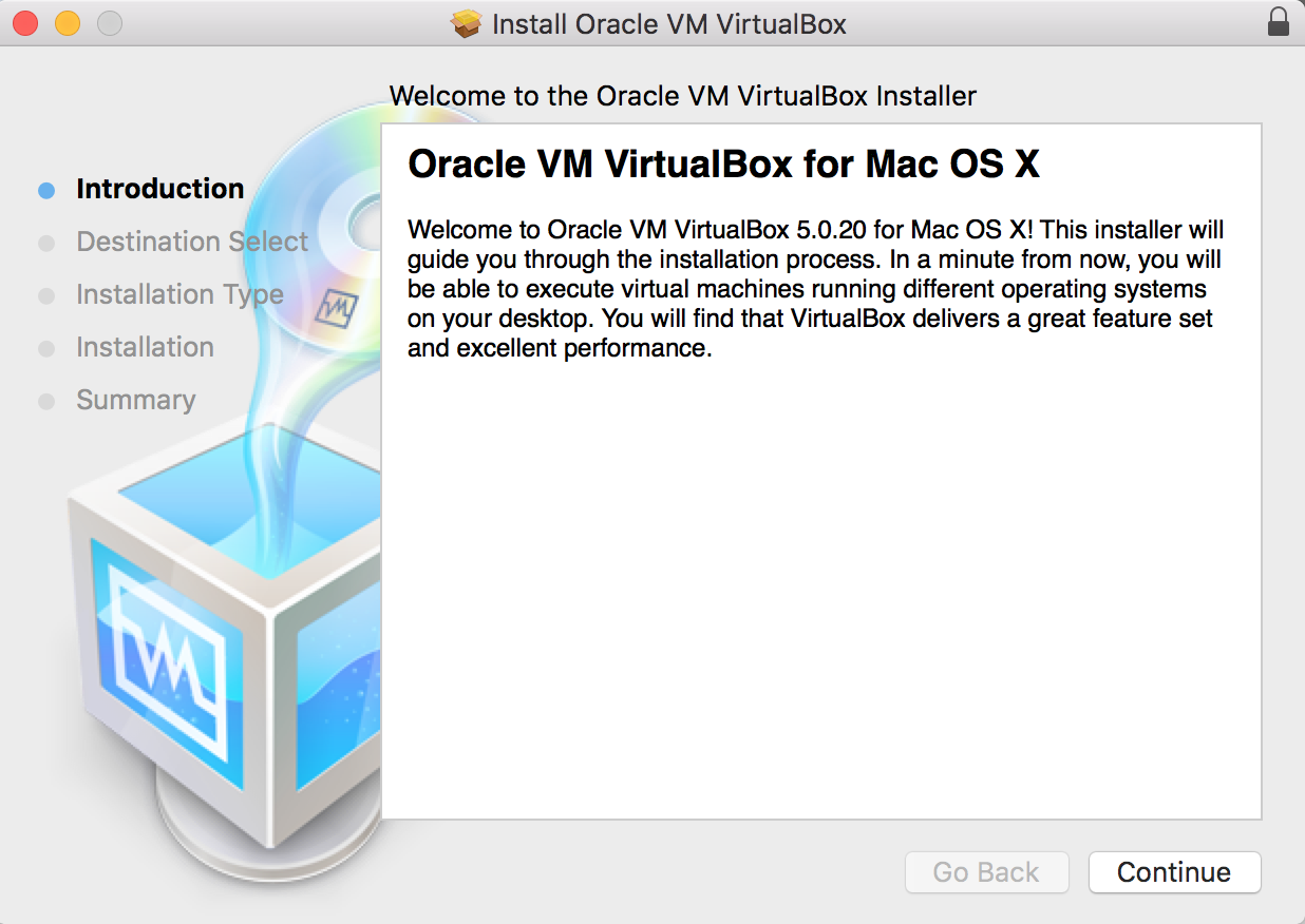 Step 2: Installing VirtualBox in Mac Step 2: Installing VirtualBox in Mac