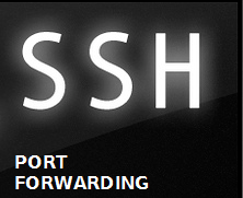 SSH Port Forwarding in Linux: Configuration and Examples