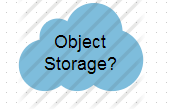 What is Object Storage